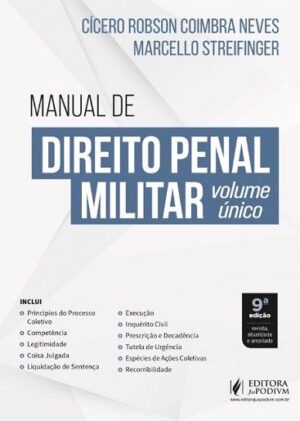 MANUAL DE DIREITO PENAL MILITAR - VOLUME UNICO