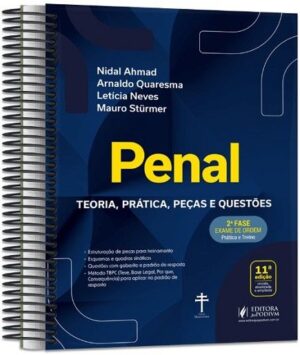 PENAL - 2ª FASE OAB - TEORIA, PRATICA, PECAS E QUESTOES