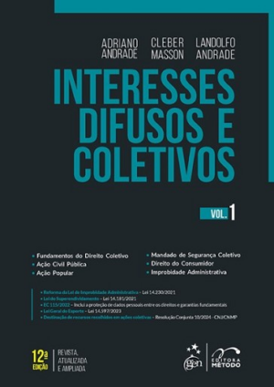 INTERESSES DIFUSOS E COLETIVOS VOL.1