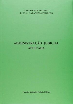ADMINISTRACAO JUDICIAL APLICADA