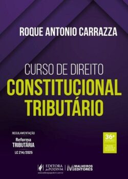 CURSO DE DIREITO CONSTITUCIONAL TRIBUTARIO