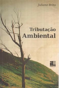 TRIBUTACAO AMBIENTAL-JULIANO BRITO