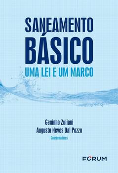 SANEAMENTO BASICO - UMA LEI E UM MARCO