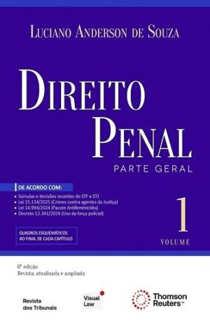 DIREITO PENAL - VOLUME 1 - PARTE GERAL