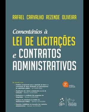 COMENTARIOS A NOVA LEI DE LICITACOES E CONTRATOS ADMINISTRATIVOS