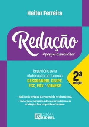 REDACAO - REPERTORIO PARA ELABORACAO POR BANCAS (CESGRANRIO, CESPE, FCC, FGV E VUNESP)