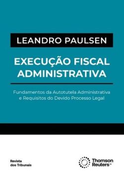 EXECUCAO FISCAL ADMINISTRATIVA