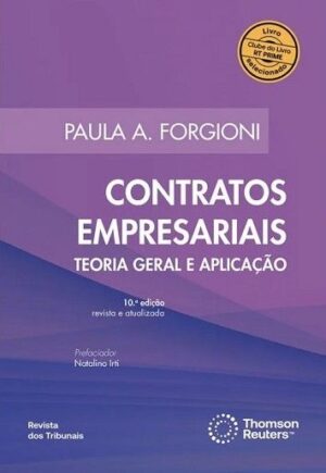 CONTRATOS EMPRESARIAIS - TEORIA GERAL E APLICACAO