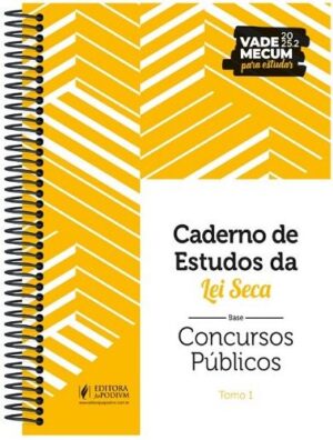 CADERNO DE ESTUDOS DE LEI SECA - CONCURSOS PUBLICOS
