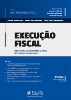 EXECUCAO FISCAL - COLECAO USO PROFISSIONAL