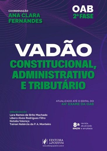 VADAO CONSTITUCIONAL, ADMINISTRATIVO E TRIBUTARIO