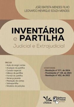 INVENTARIO E PARTILHA JUDICIAL E EXTRAJUDICIAL