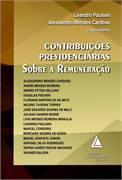CONTRIBUICOES PREVIDENCIARIAS SOBRE A REMUNERACAO