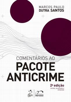 COMENTARIOS AO PACOTE ANTICRIME