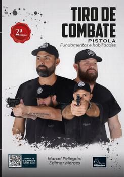 TIRO DE COMBATE: PISTOLA - FUNDAMENTOS E HABILIDADES