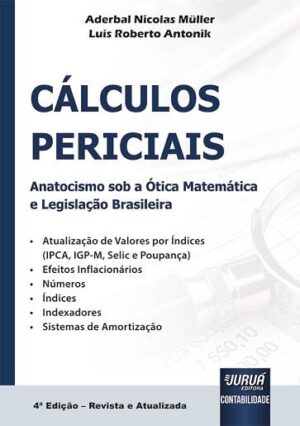 CALCULOS PERICIAIS - ANATOCISMO SOB A OTICA MATEMATICA E LEGISLACAO BRASILEIRA