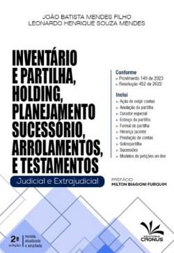 INVENTARIO E PARTILHA, HOLDING, PLANEJAMENTO SUCESSÓRIO, ARROLAMENTOS E TESTAMENTOS JUDICIAL E EXTRAJUDICIAL