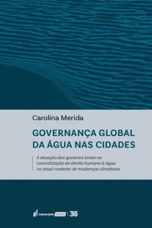 GOVERNANCA GLOBAL DA AGUA NAS CIDADES