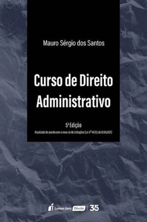 CURSO DE DIREITO ADMINISTRATIVO