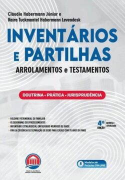 INVENTARIOS E PARTILHAS - ARROLAMENTOS E TESTAMENTOS