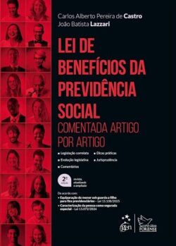 LEI DE BENEFICIOS DA PREVIDENCIA SOCIAL-COMENTADA ARTIGO POR ARTIGO