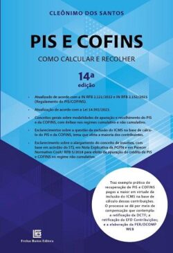 PIS E COFINS - COMO CALCULAR E RECOLHER