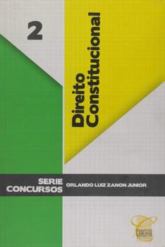 DIREITO CONSTITUCIONAL-VOL.2-SERIE CONCURSOS