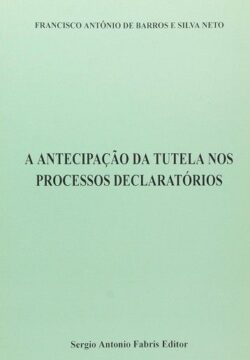 ANTECIPACAO DA TUTELA NOS PROCESSOS DECLARATORIOS
