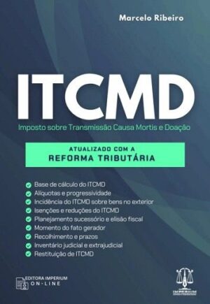 ITCMD - IMPOSTO SOBRE TRANSMISSAO CAUSA MORTIS E DOACAO