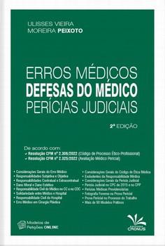 ERROS MEDICOS, DEFESAS DO MEDICO E PERICIAS JUDICIAIS