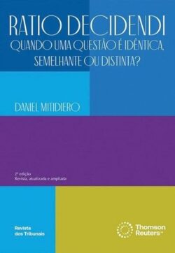 RATIO DECIDENDI - QUANDO UMA QUESTAO E IDENTICA, SEMELHANTE OU DISTINTA