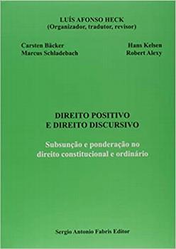 DIREITO POSITIVO E DIREITO DISCURSIVO