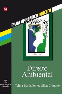 PARA APRENDER DIREITO 14 - DIREITO AMBIENTAL