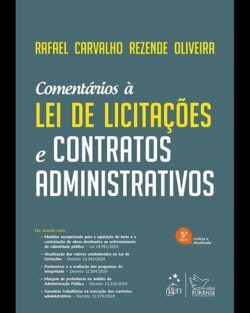 COMENTARIOS A NOVA LEI DE LICITACOES E CONTRATOS ADMINISTRATIVOS