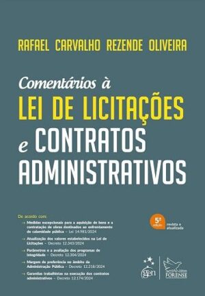 COMENTARIOS A NOVA LEI DE LICITACOES E CONTRATOS ADMINISTRATIVOS