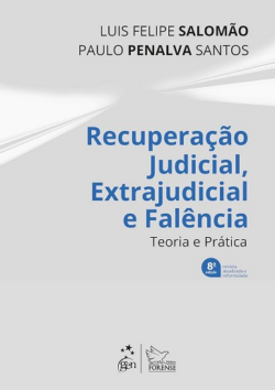 RECUPERACAO JUDICIAL, EXTRAJUDICIAL E FALENCIA - TEORIA E PRATICA