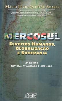MERCOSUL DIREITOS HUMANOS,GLOBALIZACAO E SOBERANIA