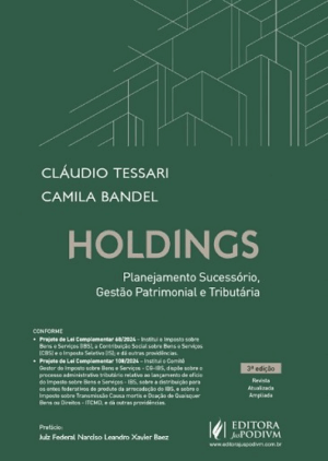 HOLDINGS - PLANEJAMENTO SUCESSORIO, GESTAO PATRIMONIAL E TRIBUTARIA