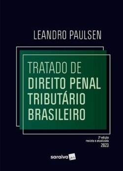 TRATADO DE DIREITO PENAL TRIBUTARIO BRASILEIRO