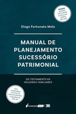 MANUAL DE PLANEJAMENTO SUCESSORIO PATRIMONIAL