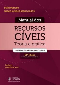 MANUAL DOS RECURSOS CIVEIS - TEORIA E PRATICA
