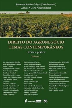 DIREITO DO AGRONEGOCIO - TEMAS CONTEMPORANEOS VOL.1