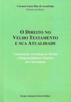 DIREITO NO VELHO TESTAMENTO E SUA ATUALIDADE