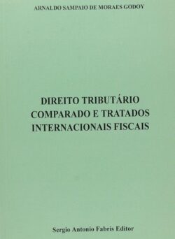 DIREITO TRIBUTARIO COMPARADO E TRATADOS INTERNACIONAIS FISCAIS