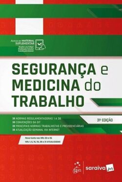 SEGURANCA E MEDICINA DO TRABALHO