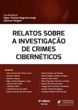 RELATOS SOBRE A INVESTIGACAO DE CRIMES CIBERNETICOS