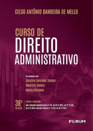 CURSO DE DIREITO ADMINISTRATIVO