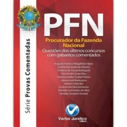 PFN - PROCURADOR DA FAZENDA NACIONAL
