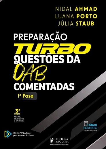 PREPARACAO TURBO - QUESTOES DA OAB COMENTADAS - 1ª FASE