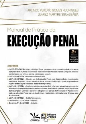 MANUAL DE PRATICA DA EXECUCAO PENAL
